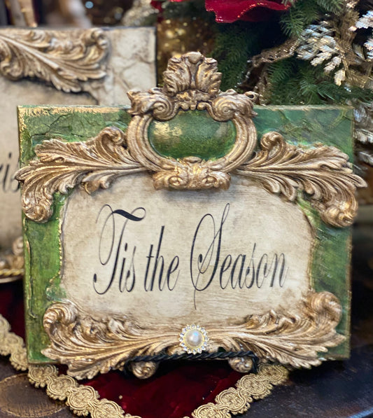 Michelle Butler Christmas Plaque Tis the Season Vintage Green