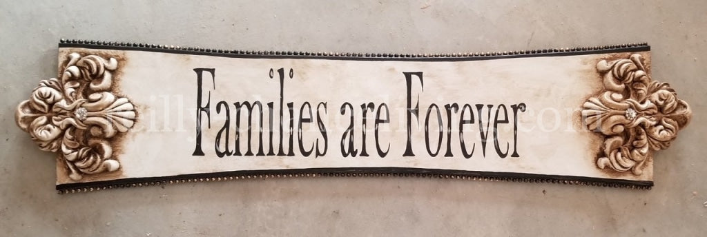 Michelle Butler Families Are Forever Plaque