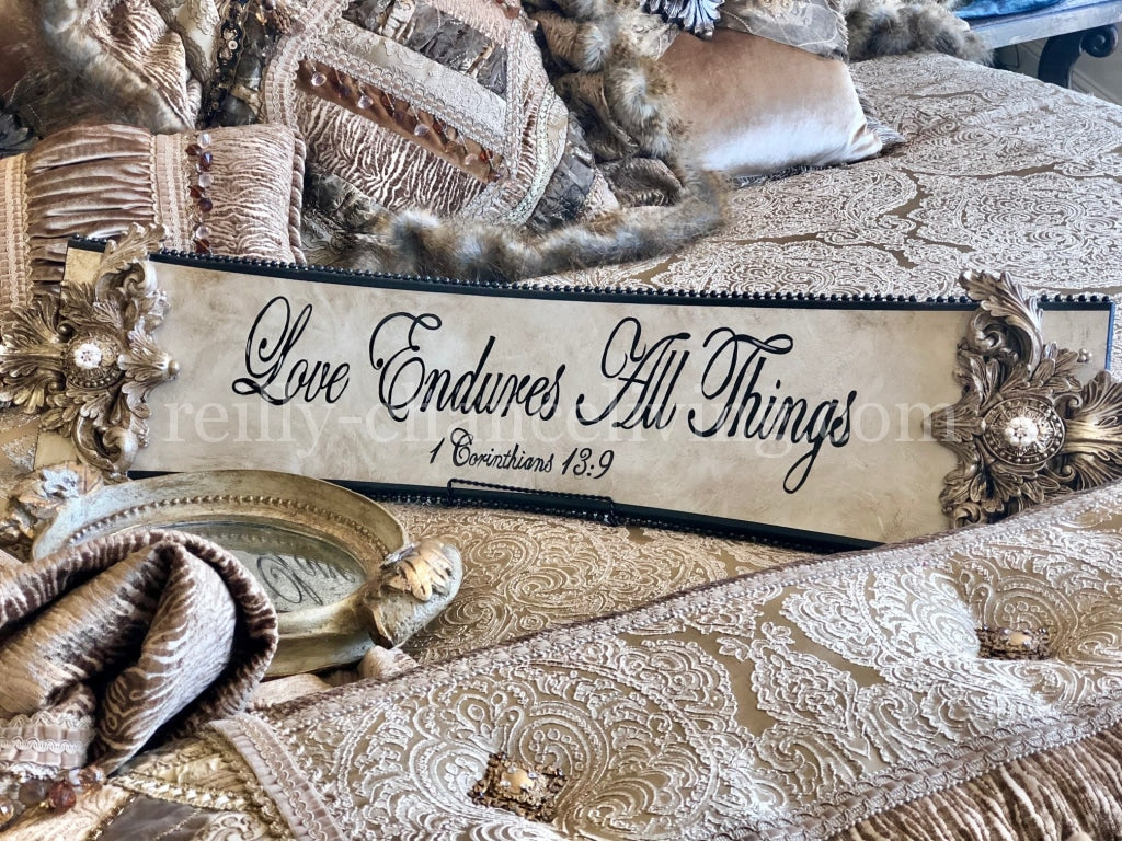 Michelle Butler Love Endures All Things Plaque